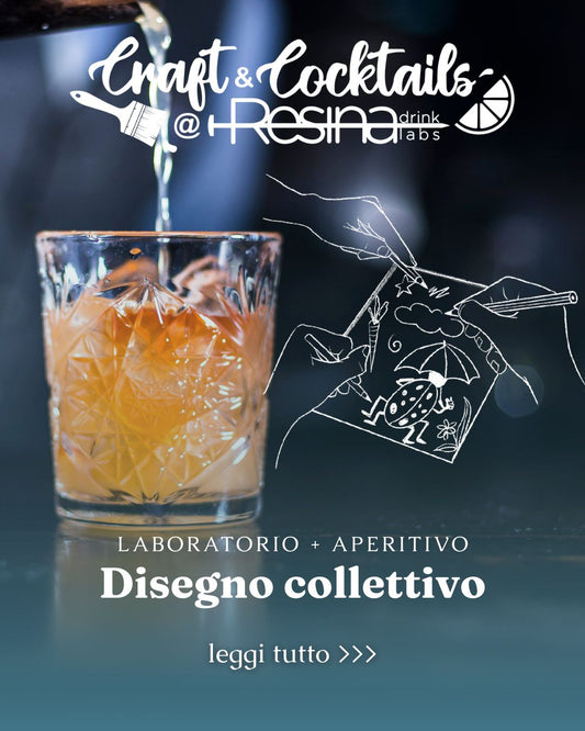 Aperitivo artistico Resina Craft And Cocktails -Disegno collettivo - 01/07/2026