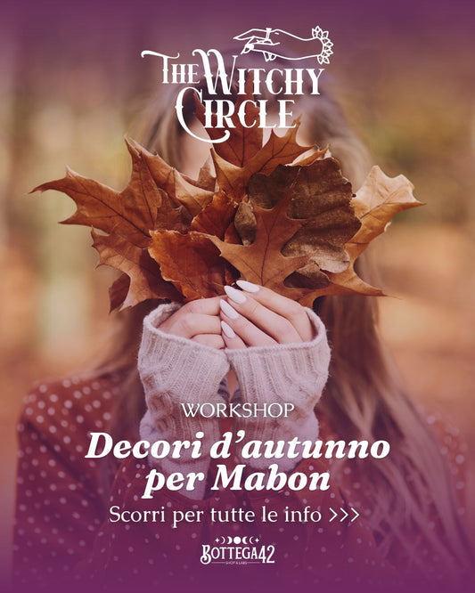 Witchy Circle - Decori d'autunno per Mabon, 26 settembre 2026, laboratorio