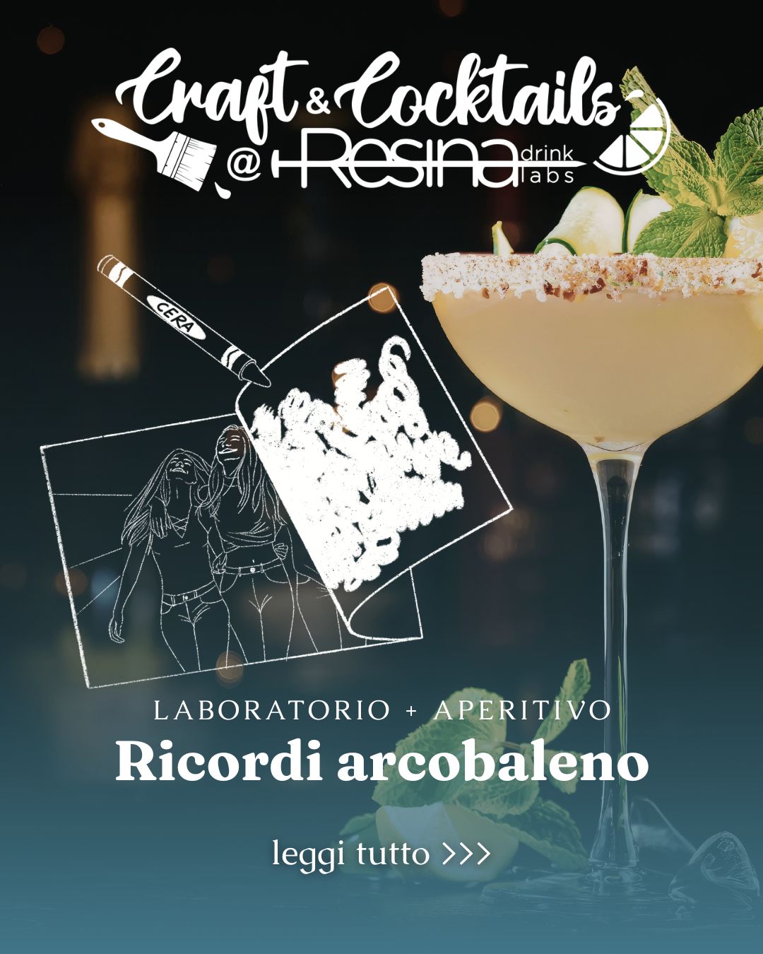 Aperitivo artistico Resina Craft And Cocktails - Ricordi arcobaleno - 15/07/2026