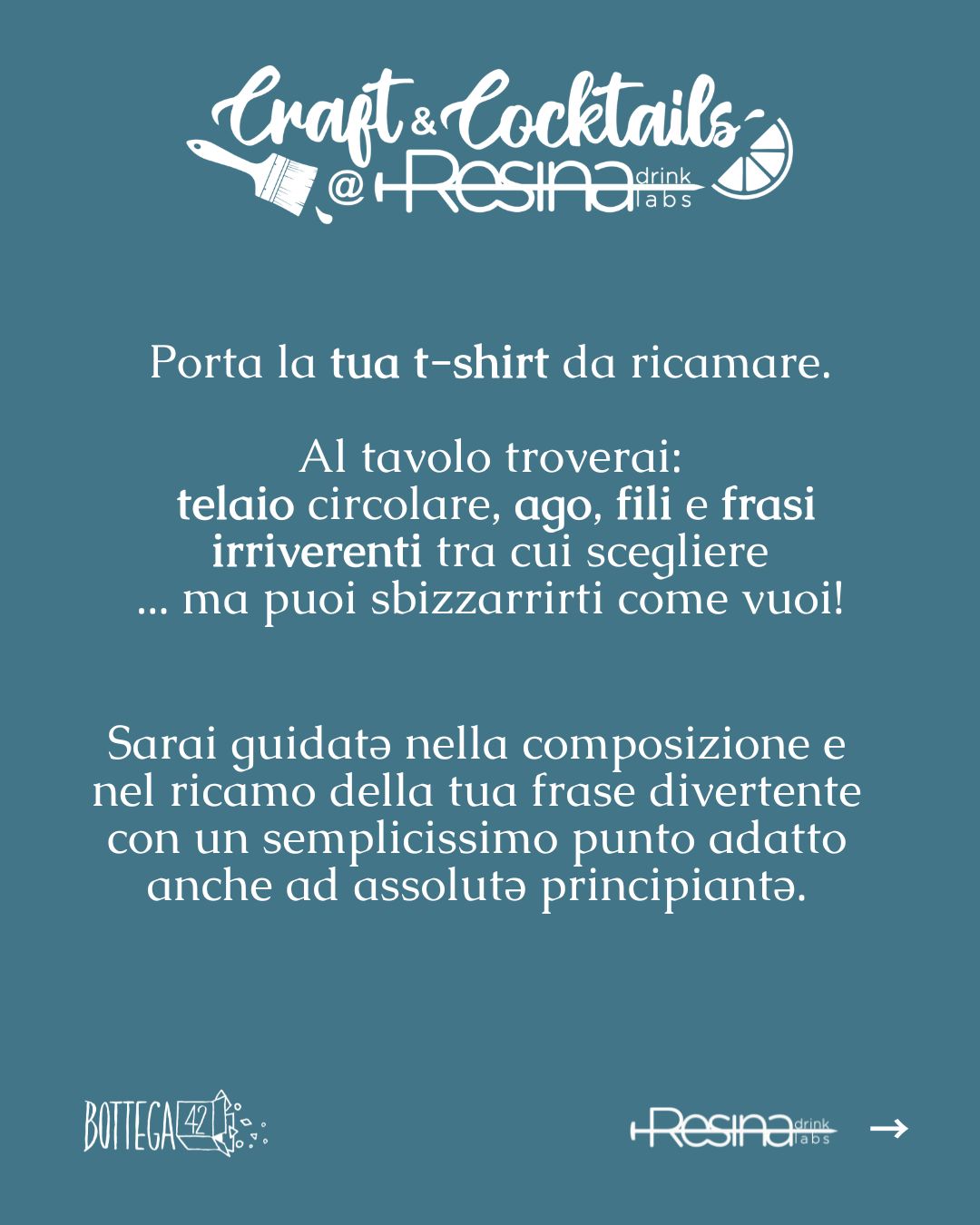 Aperitivo artistico Resina Craft And Cocktails - Ricami irriverenti su t-shirt - 29/07/2026