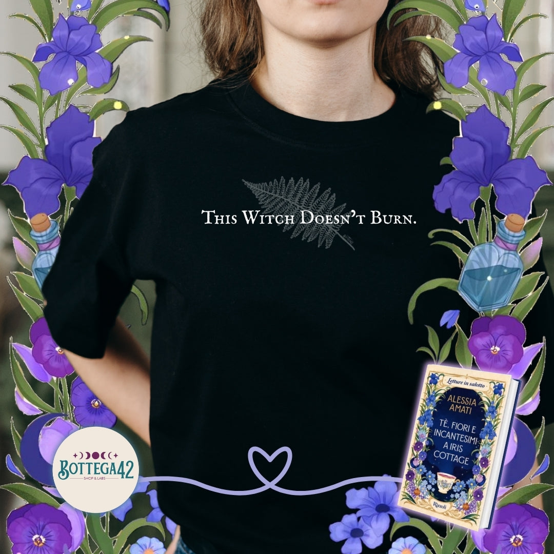 T-Shirt Donna "This Witch Doesn't Burn" in Cotone Organico