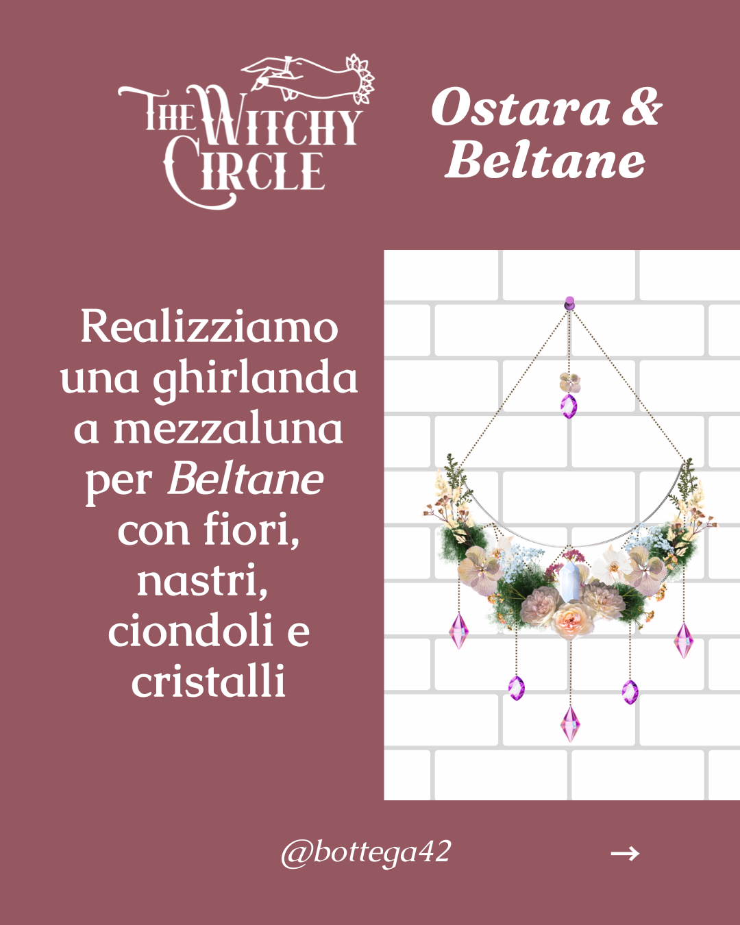 Witchy Circle - Ostara e Beltane, 17 aprile 2026 evento e laboratorio