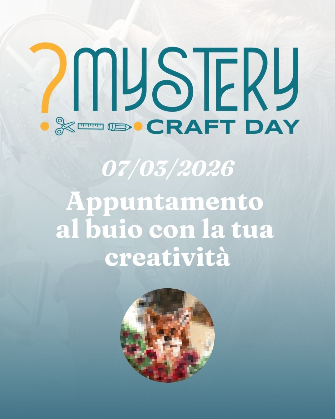 Mystery Craft Day, laboratorio a sorpresa, 7 marzo 2026